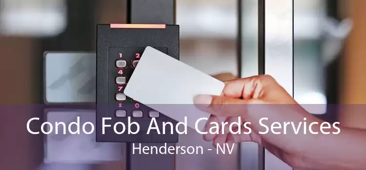 Condo Fob And Cards Services Henderson - NV
