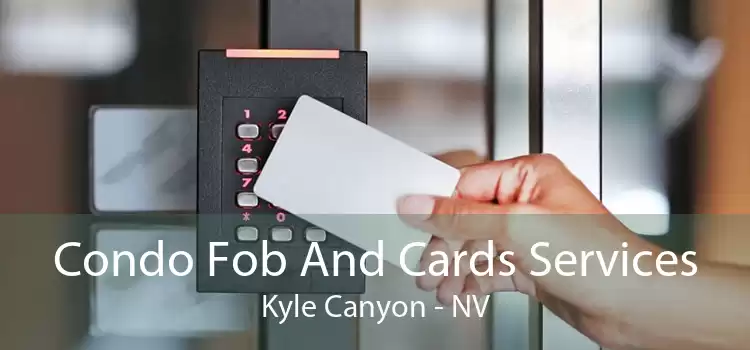 Condo Fob And Cards Services Kyle Canyon - NV