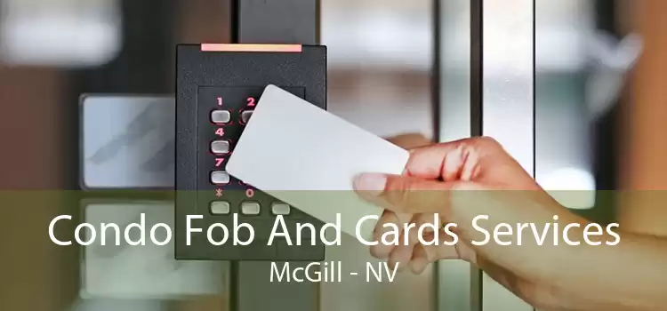 Condo Fob And Cards Services McGill - NV