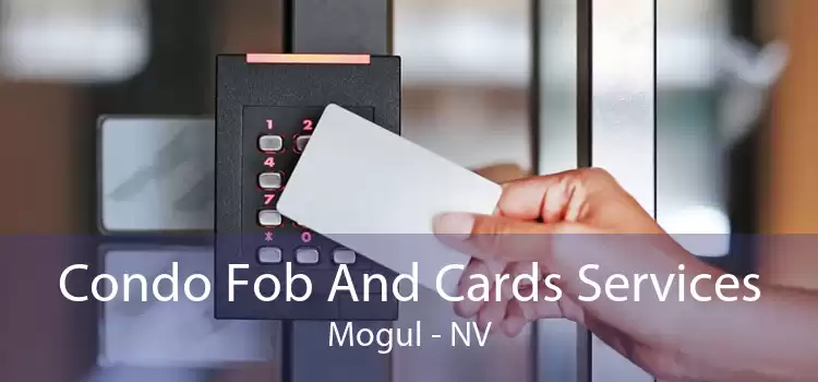 Condo Fob And Cards Services Mogul - NV