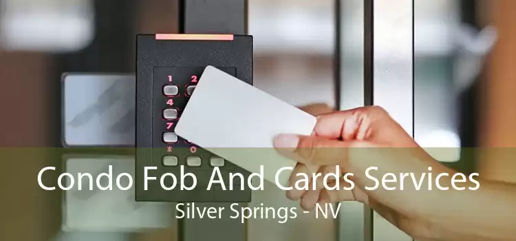 Condo Fob And Cards Services Silver Springs - NV