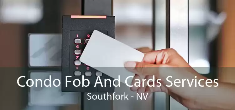 Condo Fob And Cards Services Southfork - NV