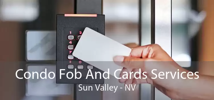 Condo Fob And Cards Services Sun Valley - NV