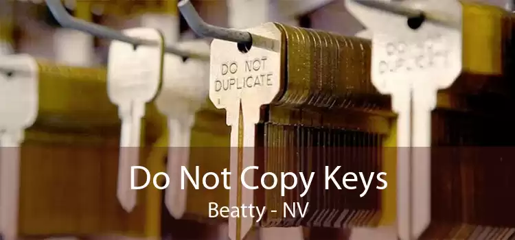 Do Not Copy Keys Beatty - NV