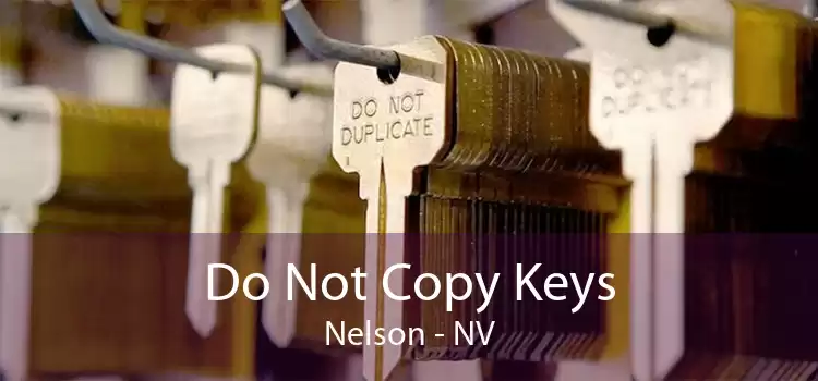 Do Not Copy Keys Nelson - NV