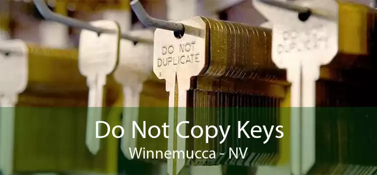 Do Not Copy Keys Winnemucca - NV