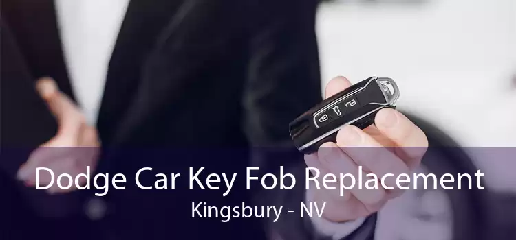 Dodge Car Key Fob Replacement Kingsbury - NV