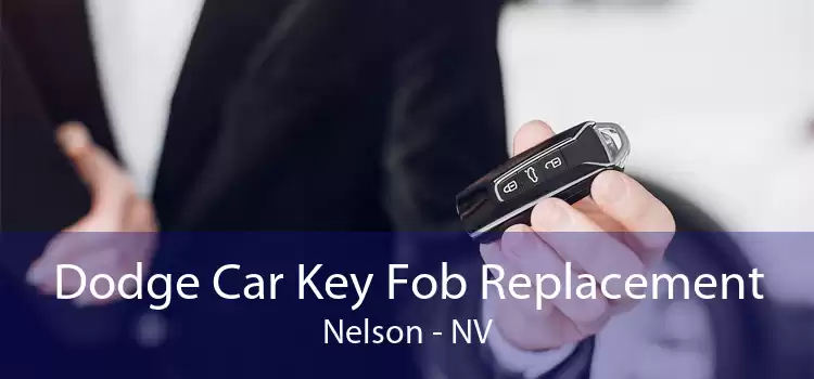 Dodge Car Key Fob Replacement Nelson - NV