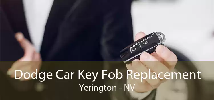 Dodge Car Key Fob Replacement Yerington - NV