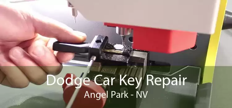 Dodge Car Key Repair Angel Park - NV