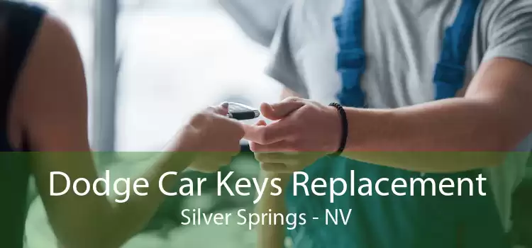 Dodge Car Keys Replacement Silver Springs - NV