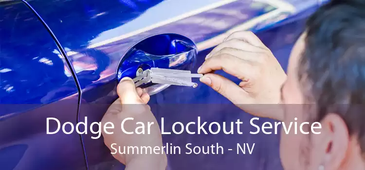 Dodge Car Lockout Service Summerlin South - NV