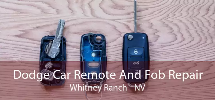 Dodge Car Remote And Fob Repair Whitney Ranch - NV