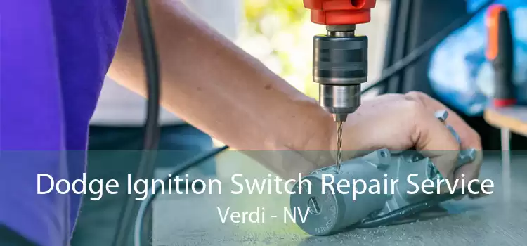 Dodge Ignition Switch Repair Service Verdi - NV