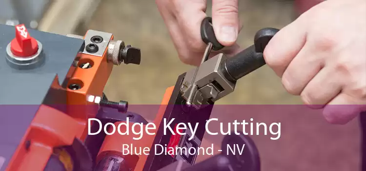 Dodge Key Cutting Blue Diamond - NV