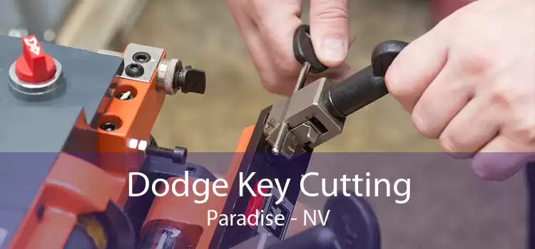 Dodge Key Cutting Paradise - NV