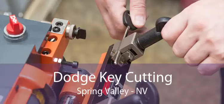 Dodge Key Cutting Spring Valley - NV