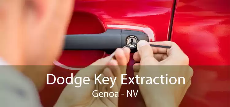 Dodge Key Extraction Genoa - NV
