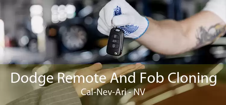 Dodge Remote And Fob Cloning Cal-Nev-Ari - NV