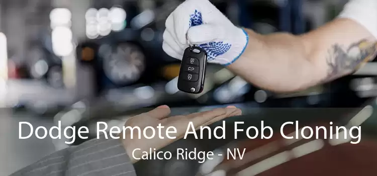Dodge Remote And Fob Cloning Calico Ridge - NV