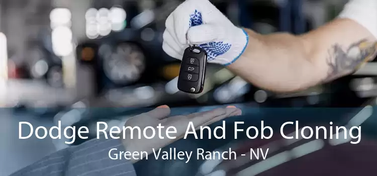 Dodge Remote And Fob Cloning Green Valley Ranch - NV