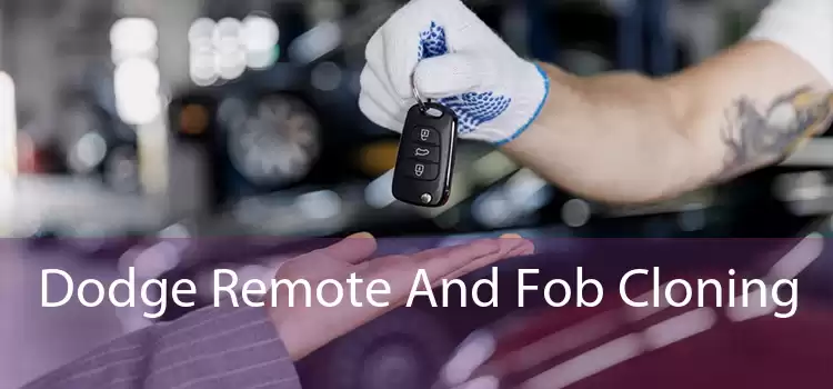 Dodge Remote And Fob Cloning 