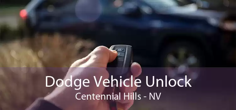 Dodge Vehicle Unlock Centennial Hills - NV