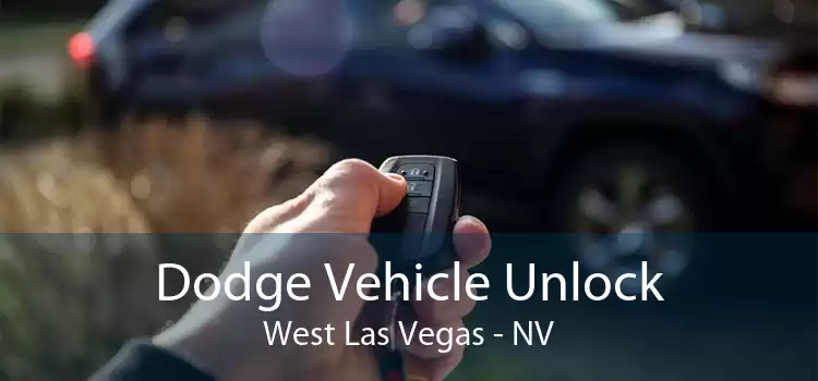 Dodge Vehicle Unlock West Las Vegas - NV
