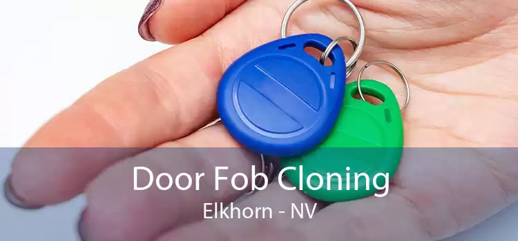 Door Fob Cloning Elkhorn - NV