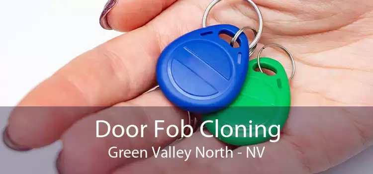 Door Fob Cloning Green Valley North - NV