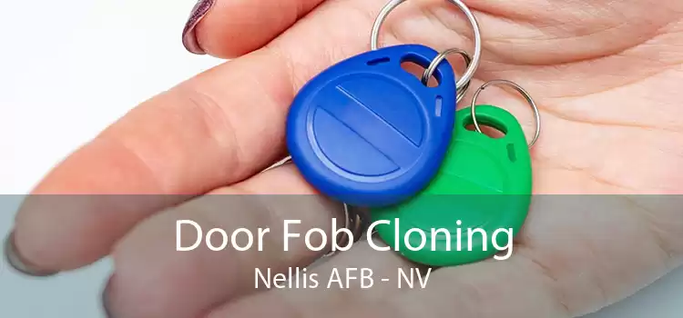 Door Fob Cloning Nellis AFB - NV