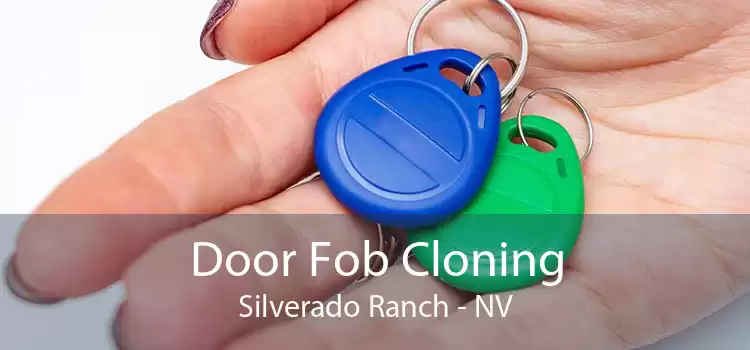 Door Fob Cloning Silverado Ranch - NV