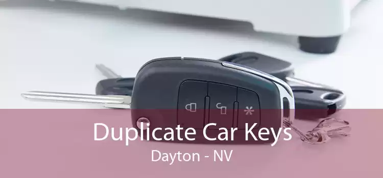 Duplicate Car Keys Dayton - NV