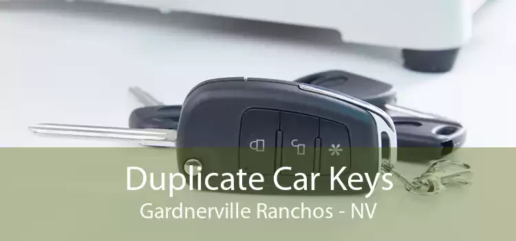 Duplicate Car Keys Gardnerville Ranchos - NV