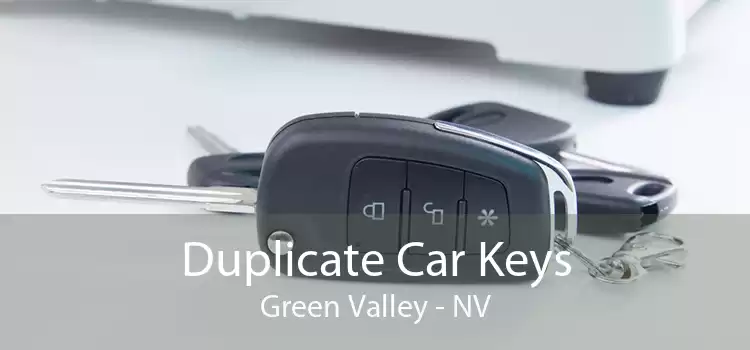 Duplicate Car Keys Green Valley - NV