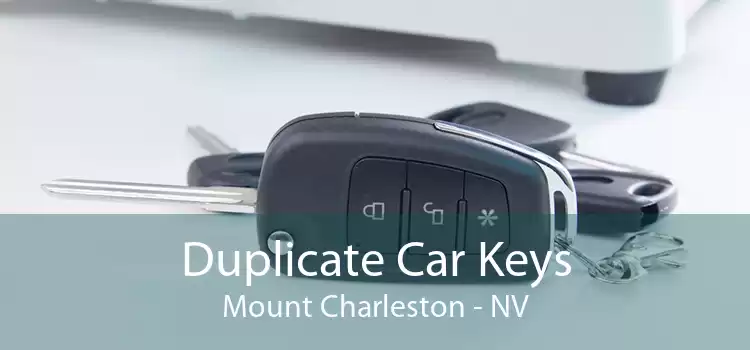 Duplicate Car Keys Mount Charleston - NV