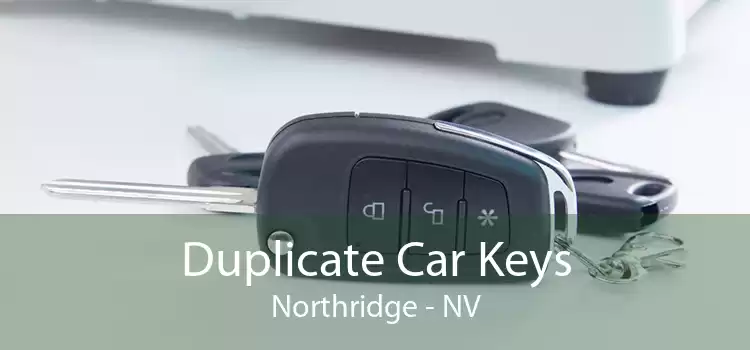 Duplicate Car Keys Northridge - NV