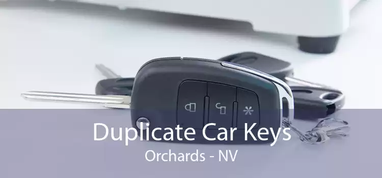 Duplicate Car Keys Orchards - NV