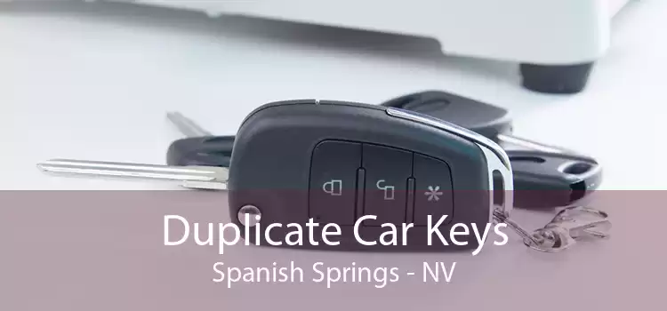 Duplicate Car Keys Spanish Springs - NV