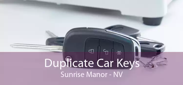 Duplicate Car Keys Sunrise Manor - NV