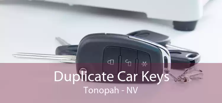 Duplicate Car Keys Tonopah - NV