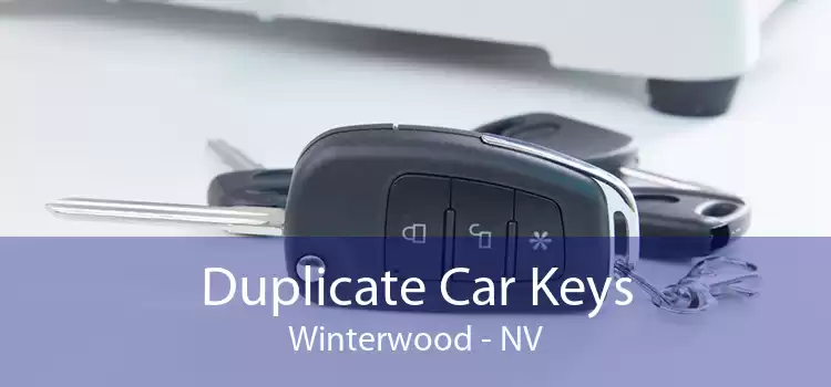 Duplicate Car Keys Winterwood - NV