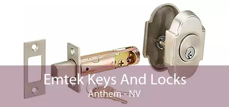 Emtek Keys And Locks Anthem - NV