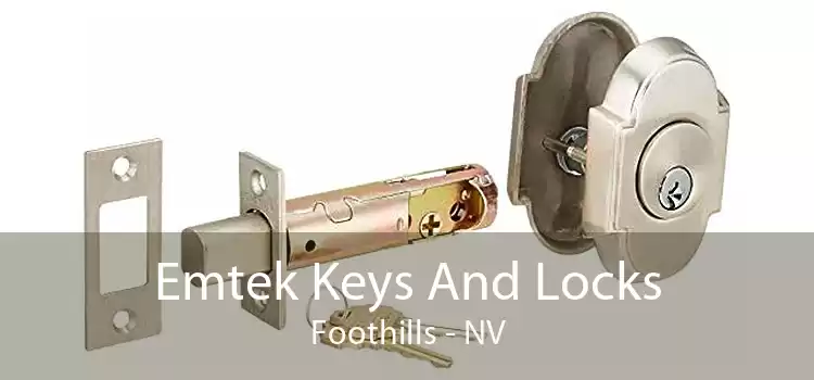 Emtek Keys And Locks Foothills - NV