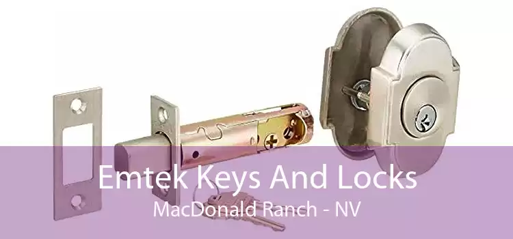 Emtek Keys And Locks MacDonald Ranch - NV