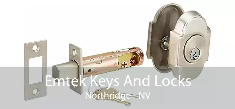 Emtek Keys And Locks Northridge - NV
