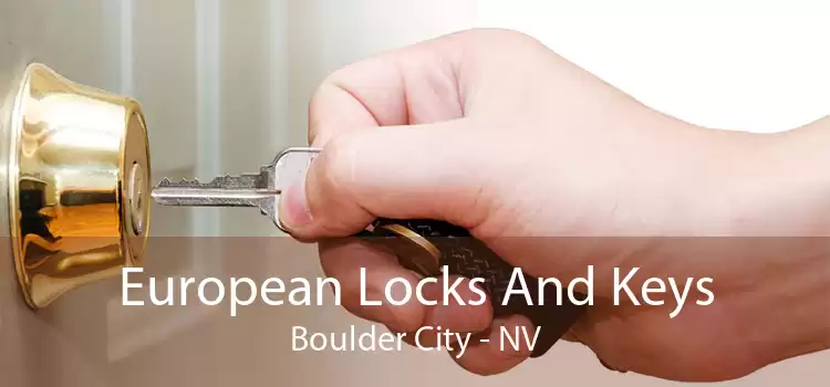 European Locks And Keys Boulder City - NV