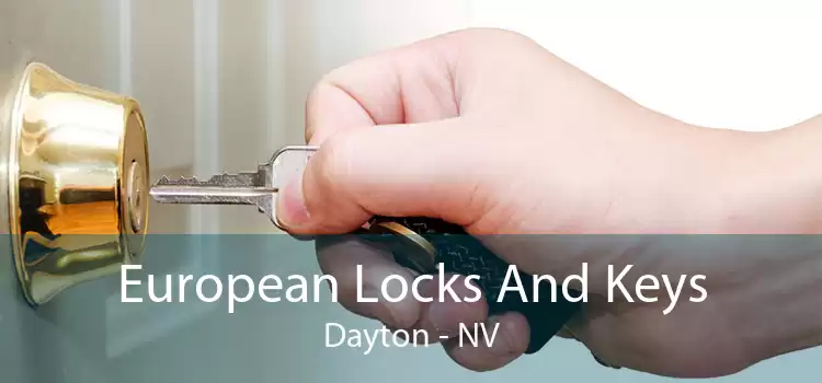 European Locks And Keys Dayton - NV