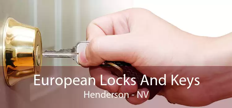 European Locks And Keys Henderson - NV