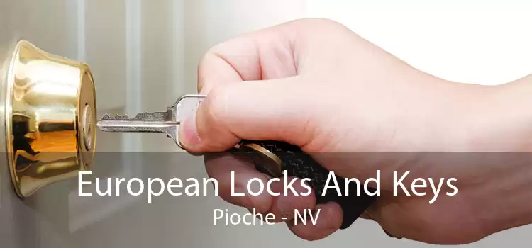European Locks And Keys Pioche - NV
